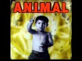 ANIMAL - FUERZA PARA AGUANTAR