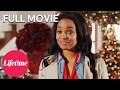 No Time Like Christmas (Starring Kyla Pratt) | Full Movie | Lifetime