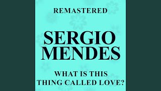 What Is this Thing Called Love (Remastered)