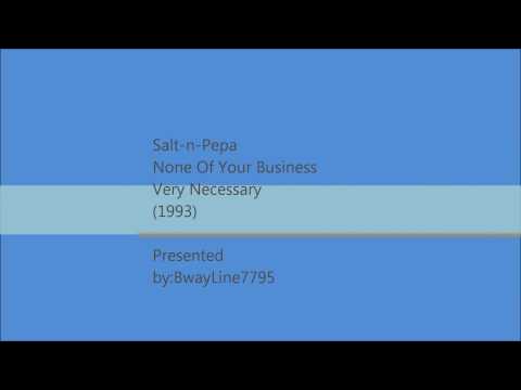 Salt-N-Pepa - None Of Your Business (1993) (FULL HD) 🎧🎼🎤🎸🎷🎹🎵