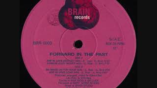 Forward In The Past - Congas (Easy Money Mix)