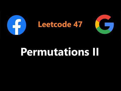 Leetcode 47 Permutations Ii Coding Python Programming Code Automobile Windows Exam Maths