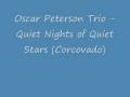 Oscar Peterson Trio - Quiet Nights of Quiet Stars (Corcovado - mndeg Oscar Peterson Trio - Quiet Nights of Quiet Stars (Corcovado