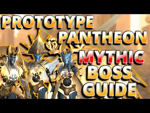 Mythic Prototype Pantheon 9.2 Boss Guide