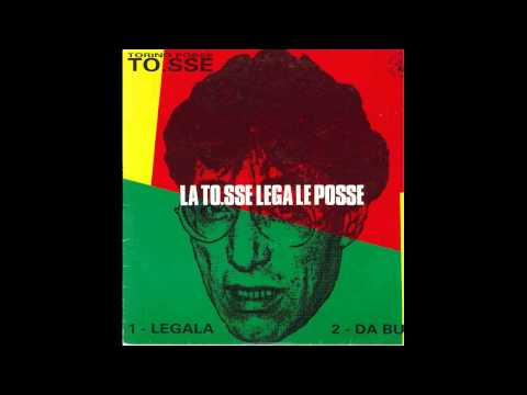 Torino posse a.k.a. To.sse - Da bun