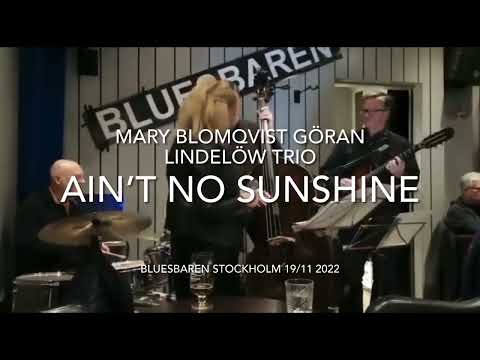 Mary Blomqvist & GL3 Bluesbaren