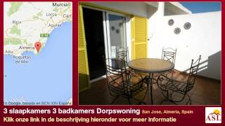 preview picture of video '3 slaapkamers 3 badkamers Dorpswoning te Koop in San Jose, Almeria, Spain'