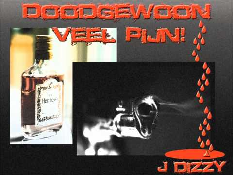 J dizzy - Doodgewoon veel pijn