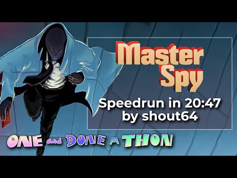 Master Spy by shout64 in 20:47 - One-and-Done-athon 2022