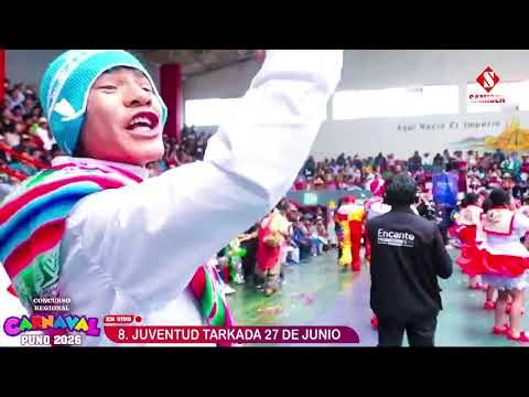 JUVENTUD TARKADA 27 DE JUNIO - CARNAVALES PUNO 2026