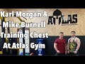 Training Chest at Atlas Gym Milton Keynes | Karl Morgan and Mike Burnell