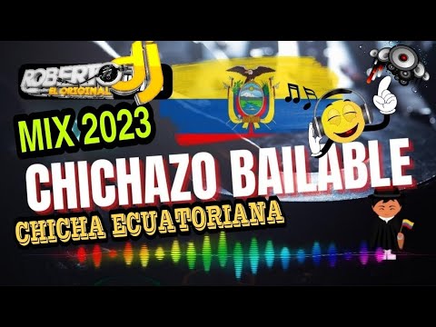 🔥Chichazo Bailable Mix 2023🙂 🇪🇨 /Chicha Bailable Mix 2023🎶 #chichazobailablemix2023 #chicabailable
