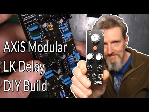 AXIS Modular LK Delay DIY build