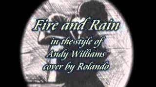Fire and Rain Music Video
