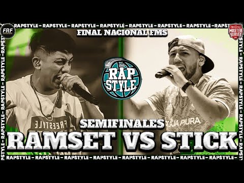 STICK vs RAMSET -Semifinal- Final Nacional Rapstyle Sjl 2022