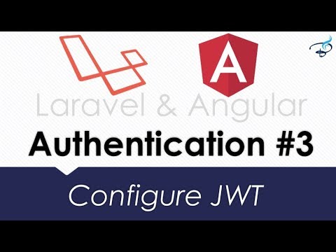 Laravel Angular Authentication with JWT | Configure JWT 3