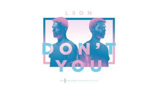 LIION - Don't You (Radio Edit)