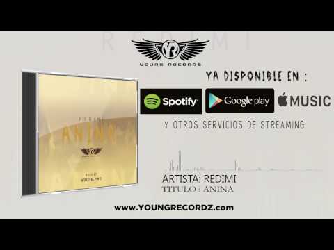 REDIMI- ANINA " Prod.By.Young Pro" (Audio Oficial)