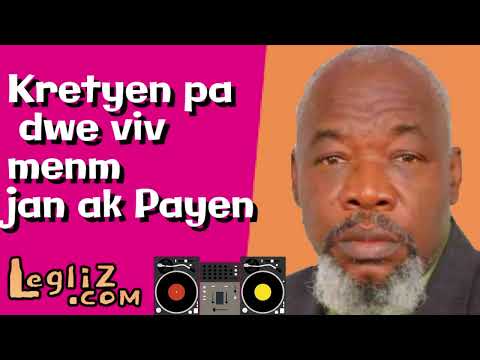 Kretyen pa dwe viv menm jan pa payen - Evangeliste Joseph Jacques Telor