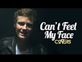 Can't Feel My Face - The Weeknd (Cover by Mat ...