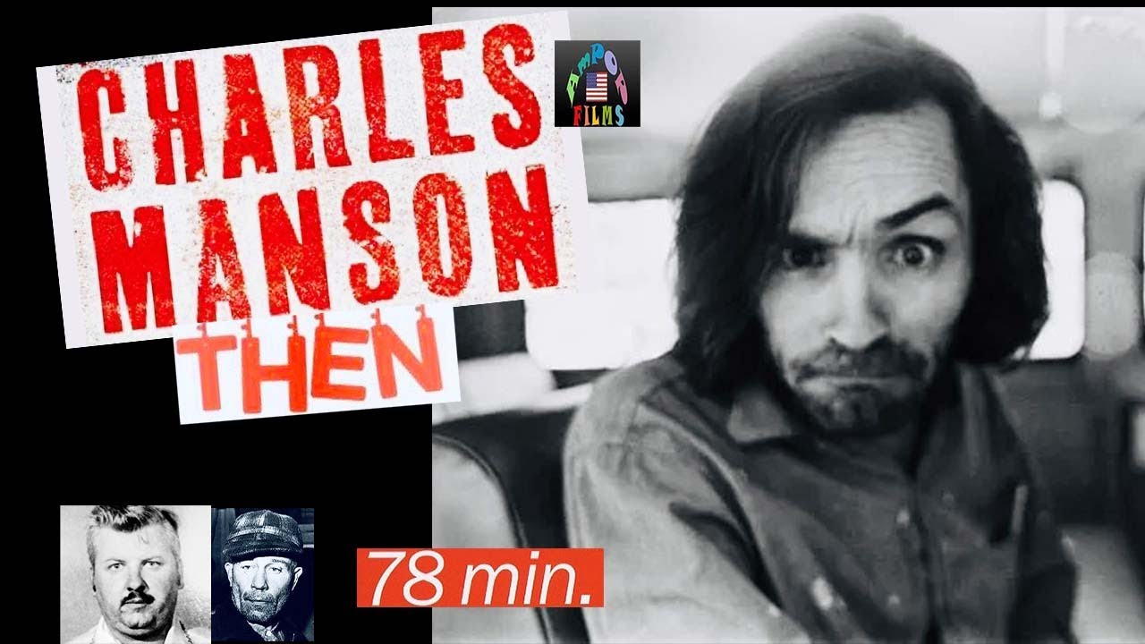 Charles Manson Then and Now