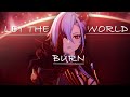 Genshin Impact LET THE WORLD BURN AMV GMV