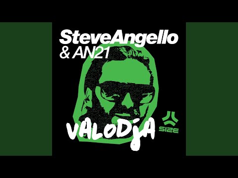 download lagu mp3 mp4 Valodja Steve Angello An21, download lagu Valodja Steve Angello An21 gratis, unduh video klip Valodja Steve Angello An21
