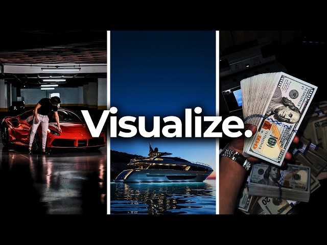 Visualize and MAKE IT HAPPEN