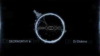 DJ DISKINO - DECKWORTHY 6 EDM MIX FREE DL in DESCRIPTION