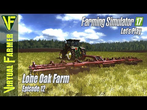 Grass Weeding! | Lone Oak Farm, Episode 12: Let's Play Farming Simulator 17