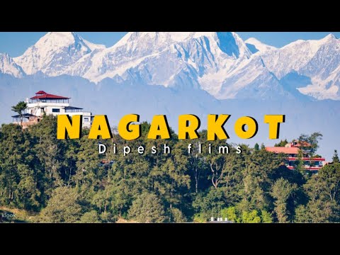 NAGARKOT | Dipesh Flims