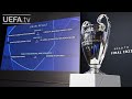 2021/22 UEFA Champions League quarter-final and semi-final draw