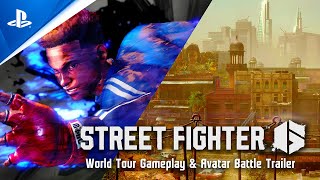 Street Fighter 6 - World Tour Gameplay & Avatar Battle Trailer