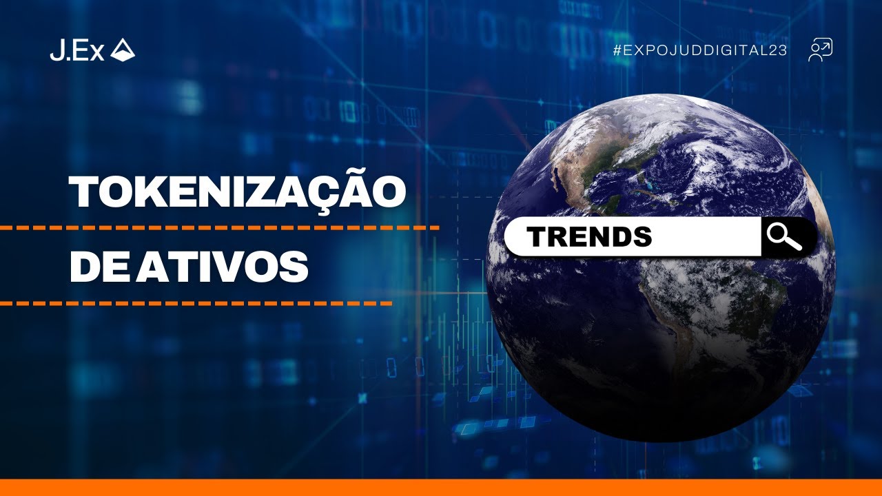 TOKENIZAÇÃO DE ATIVOS: UMA TENDÊNCIA QUE VEIO PARA FICAR
