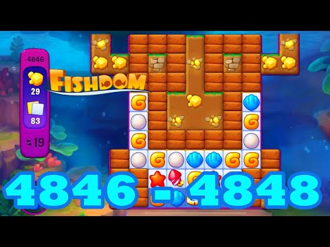 Fishdom Level 4846 - 4848 HD Walkthrough | 3 match puzzle | gameplay | android | 4847 | GameGo Game