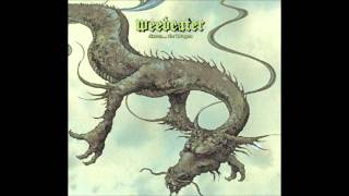Weedeater - March Of The Bipolar Bear