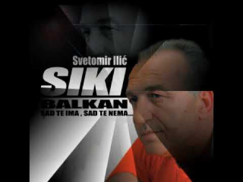 IN MEMORIAM { 2012 } - Svetomir Ilić Siki - Balkan - HIT !!!