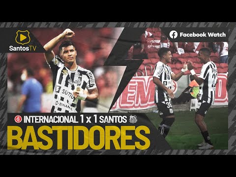 INTERNACIONAL 1 X 1 SANTOS | BASTIDORES | BRASILEIRÃO (28/11/21)