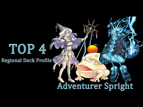 Yu-Gi-Oh! Adventurer Spright - Top 4 WCQ Regional | Deck Profile