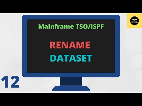 Rename Dataset in TSO/ISPF - Mainframe TSO/ISPF Tutorial - Part 12