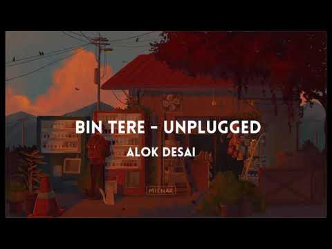 Bin Tere - Unplugged