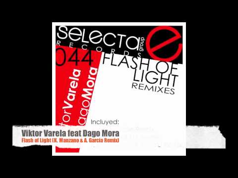 Viktor Varela feat. Dago Mora - Flash of Light (K. Manzano & A. Garcia Remix) [DEMO]