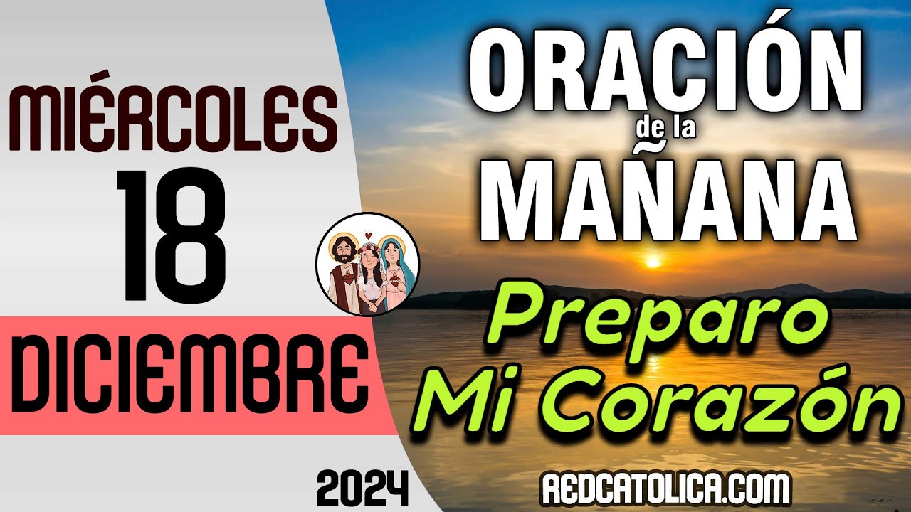 Oracion de la Mañana De Hoy Miercoles 18 de Diciembre - Salmo 70 Tiempo De Orar