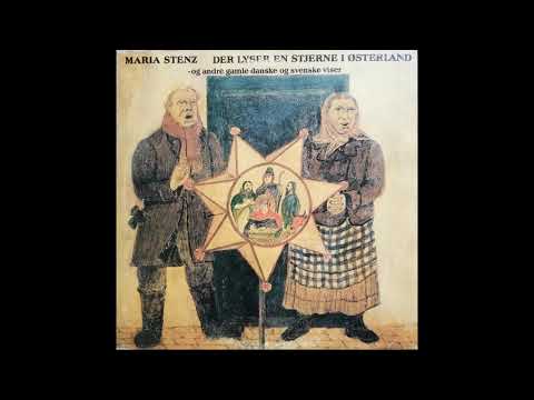 Maria Stenz - Første Juledag Sankte Martin Mig Gav