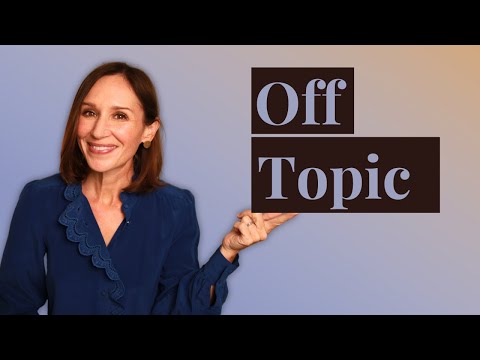 The Art of Going Off Topic in English Conversation