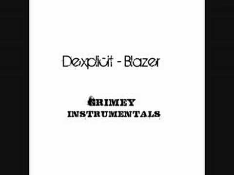 Dexplicit - Blazer (Instrumental)