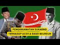 Pengkhianatan Sukarno terhadap Aceh & Daud Beureueh | Dialog Perjanjian Kerjasama Aceh & Indonesia
