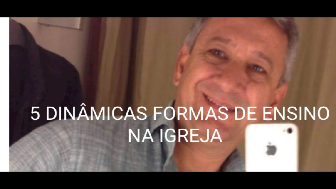 5 DINÂMICAS FORMAS DE ENSINO NA IGREJA