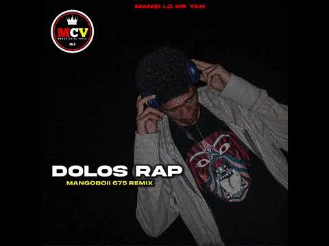 Dolos Rap_[Bosco Katto]_Mangoboii.675.Remix_2024-Mcv 675