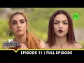 Sahiba, In The Eye Of The Storm! | MTV Roadies Real Heroes | Episode 11